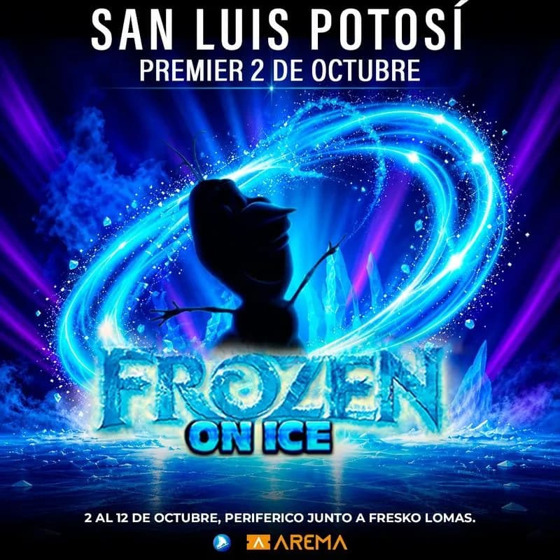 FROZEN ON ICE (San Luis Potosí)