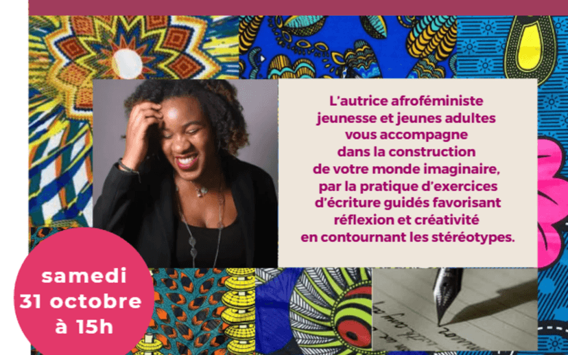Atelier d'écriture « Construire des mondes imaginaires », animé par Laura N’Safou — Otros · Paris