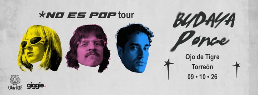 Budaya x Pønce - NO ES POP tour (TRC)