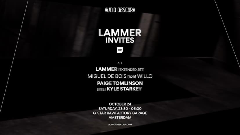 Audio Obscura ADE x LAMMER Invites — Music · Amsterdam