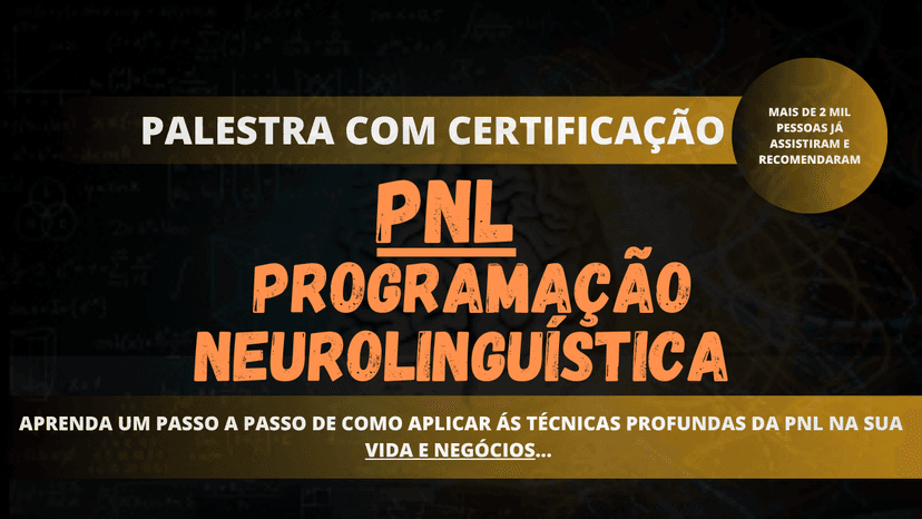 PNL - PROGRAMAÇÃO NEUROLINGUÍSTICA (COM CERTIFICAÇÃO)