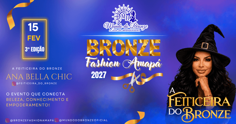 BRONZE FASHION AMAPÁ (3ª EDIÇÃO) — Otros · Macapá