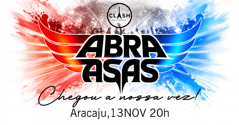 Abra Asas no CLASH — Música · Aracaju