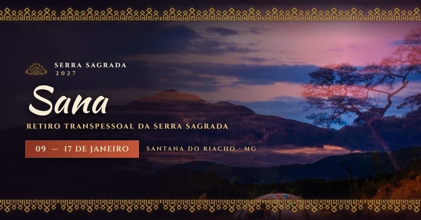 SANA; RETIRO TRANSPESSOAL DA SERRA SAGRADA — Otros · Santana do Riacho