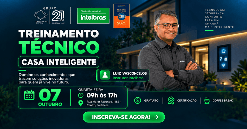 TREINAMENTO TÉCNICO INTELBRAS  CASA INTELIGENTE!