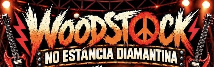 WOODSTOCK NO ESTÂNCIA DIAMANTINA