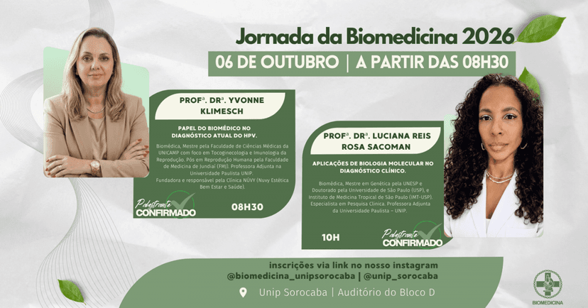 XVIII JORNADA DA BIOMEDICINA UNIP SOROCABA - DIA 1 MANHÃ