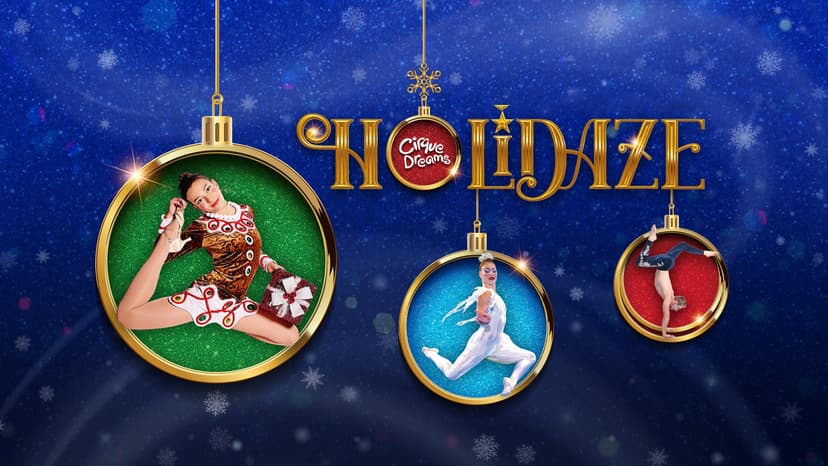Cirque Dreams Holidaze — Theater · Boston
