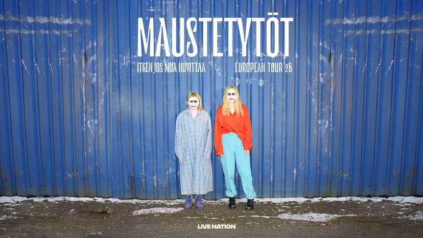 Maustetytöt - Itken Jos Mua Huvittaa European Tour 26 — Music · Warsaw