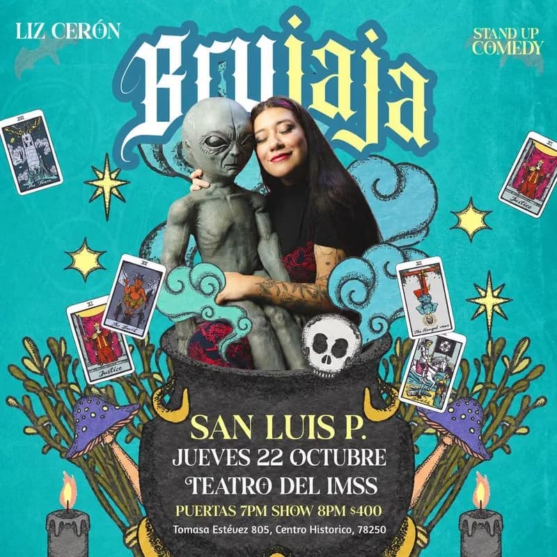 Liz Cerón "Brujaja" en San Luis Potosí — Otros · San Luis Potosí