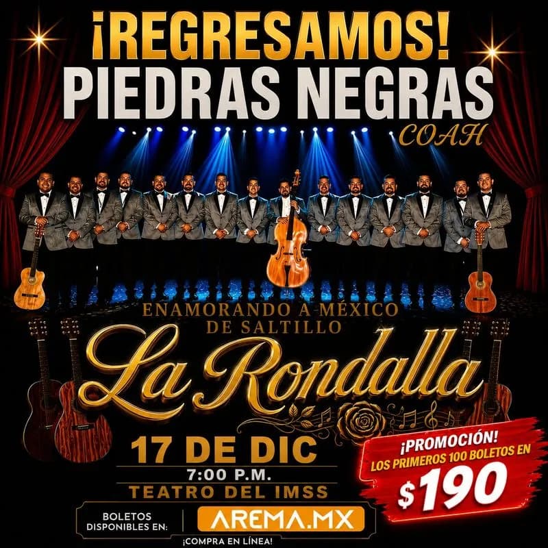 Llega de Saltillo La Rondalla en Piedras Negras — Música · Piedras Negras