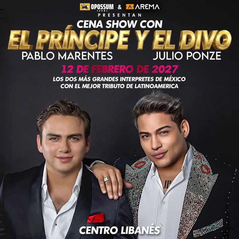 Cena Show con El Principe y El Divo en CDMX — Music · Ciudad de México