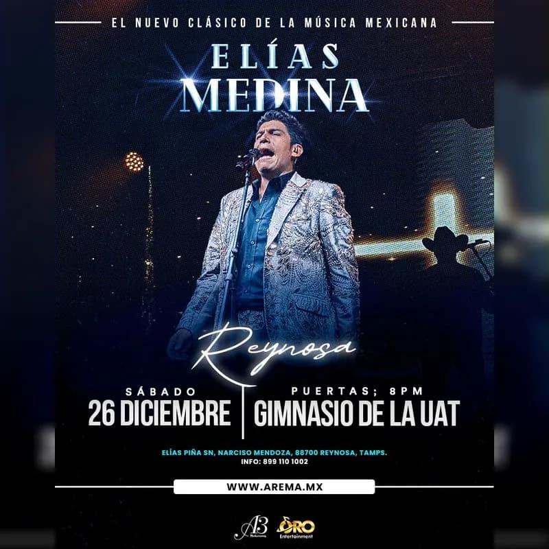 Elías Medina en Reynosa — Music · Reynosa