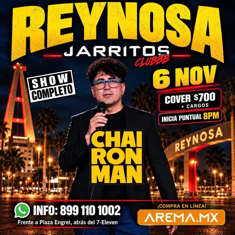 Chaironman en Reynosa