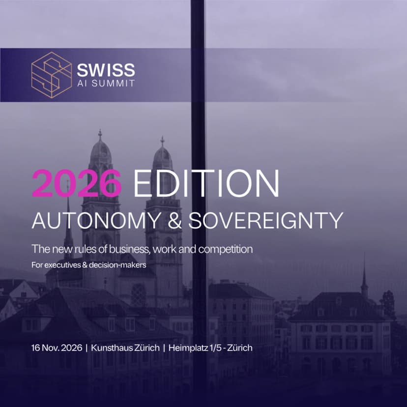 Swiss AI Summit 2026 Edition: Autonomy & Sovereignty — Otros · Zürich