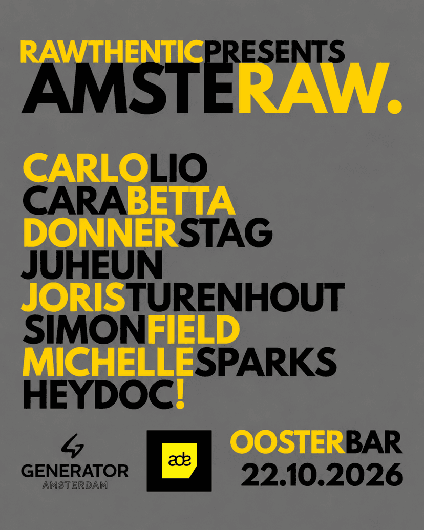 AMSTERAW by RAWTHENTIC - HOUSE & TECHNO — Música · Amsterdam
