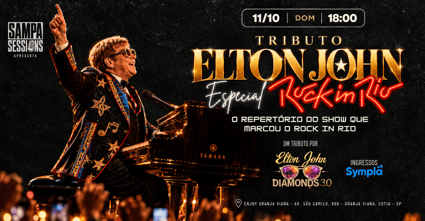 Sampa Sessions | Tributo Elton John: Especial Rock in Rio por Elton John Diamonds 3.0 — Música · Cotia