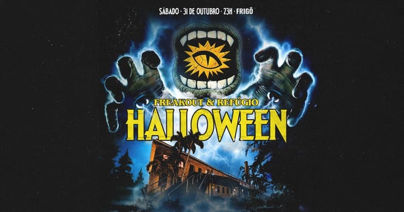 HALLOWEEN FREAKOUT! + REFÚGIO